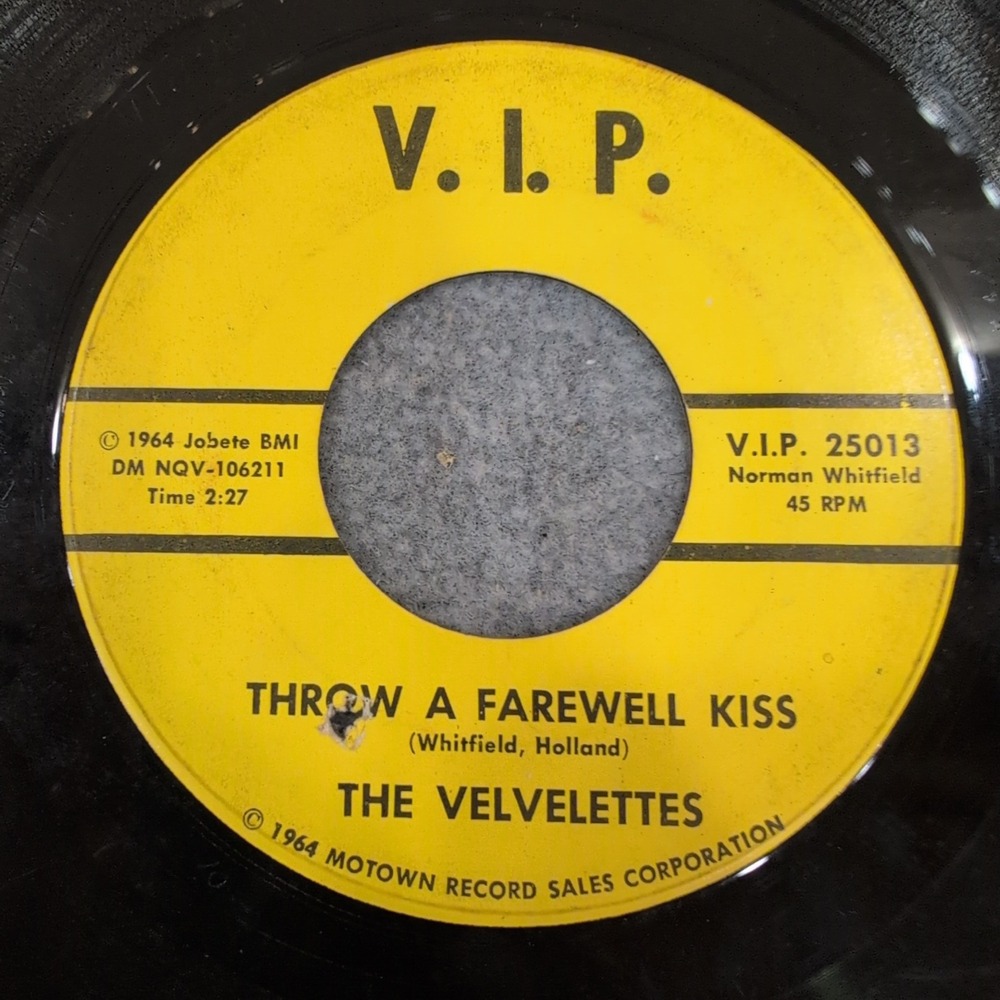 The‎ Velvelettes He Was Really Sayin Somethin 45 RPM VIP 25013 Motown 1964 Soul